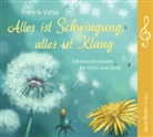 Fredrik Vahle, Fredrik (Prof. Dr.) Vahle - Alles ist Schwingung, alles ist Klang, 1 Audio-CD (Audiolibro)