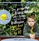 Daniell Graf, Danielle Graf, Katja Seide, Nina West - Das gewünschteste Wunschkind aller Zeiten treibt mich in den Wahnsinn, 1 Audio-CD, 1 MP3 (Hörbuch)