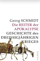 Georg Schmidt - Die Reiter der Apokalypse