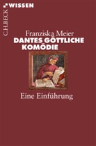 Franziska Meier - Dantes Göttliche Komödie
