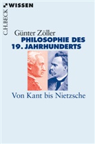 Günter Zöller - Philosophie des 19. Jahrhunderts