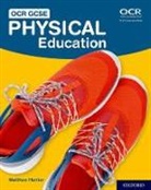 Matthew Hunter - Ocr Gcse Physical Education: Student Book