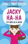 James Patterson - Jacky Ha-Ha: My Life is a Joke