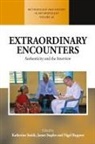 Katherine (EDT)/ Staples Smith, Katherine E. Staples Smith, Nigel Rapport, Katherine Smith, James Staples - Extraordinary Encounters