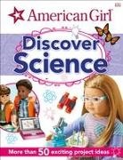 DK, Dorling Kindersley, Inc. (COR) Dorling Kindersley - American Girl: Discover Science
