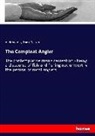 Andre Lang, Andrew Lang, Izaak Walton - The Compleat Angler