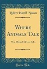 Robert Hamill Nassau - Where Animals Talk