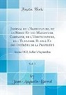 Jean-Augustin Barral - Journal de l'Agriculture, de la Ferme Et des Maisons de Campagne, de l'Horticulture, de l'Économie Rurale Et des Intérêts de la Propriété, Vol. 3