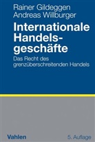 Rainer Gildeggen, Rainer (Prof. Dr. Gildeggen, Andreas Willburger - Internationale Handelsgeschäfte