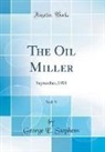 George E. Stephens - The Oil Miller, Vol. 9