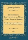 Joseph Salvador - Histoire des Institutions de Moïse Et du Peuple Hébreu, Vol. 2