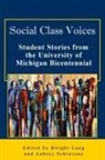 Dwight Lang, Aubrey Schiavone, Dwight Lang, Aubrey Schiavone - Social Class Voices