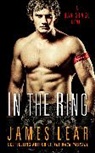 James Lear, James (James Lear) Lear - In the Ring