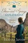 Rebecca Jepson - My Heart Belongs in Glenwood Springs, Colorado