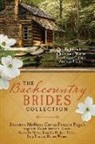 Angela K. Couch, Angela K./ Marvin Couch, Carla Gade, Debra E. Marvin, Shannon McNear - The Backcountry Brides Collection