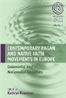 Kathryn Rountree, Kathryn (EDT) Rountree, Kathryn Rountree, Rountree Kathryn - Contemporary Pagan and Native Faith Movements in Europe