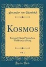 Alexander von Humboldt - Kosmos, Vol. 2