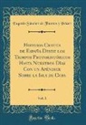Eugenio Sánchez de Fuentes y Peláez - Historia Critica de España Desde los Tiempos Protohistóricos Hasta Nuestros Días Con un Apéndice Sobre la Isla de Cuba, Vol. 1 (Classic Reprint)