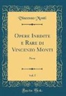 Vincenzo Monti - Opere Inedite e Rare di Vincenzo Monti, Vol. 5