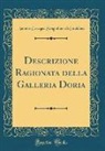 Antonio Cavagna Sangiuliani Di Gualdana - Descrizione Ragionata della Galleria Doria (Classic Reprint)