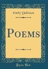 Emily Dickinson - Poems (Classic Reprint)