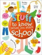 DK - Stuff to Know When You Start School