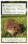 Hugh Warwick, Warwick Hugh - A Prickly Affair