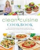 Andy Larson, Ivy Larson, Ivy Larson Larson - Clean Cuisine Cookbook