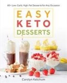 Carolyn Ketchum - Easy Keto Desserts