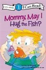 Crystal Bowman, Crystal/ Christensen Bowman, Donna Christensen - Mommy, May I Hug the Fish?