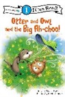 Crystal Bowman, Crystal/ Zimmer Bowman, Kevin Zimmer - Otter and Owl and the Big Ah-Choo!