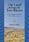 Thomas D. Petter, Petter Thomas - Land Between Two Rivers