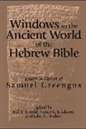 Bill T. Erickson Arnold, Bill T. Arnold, Nancy L. Erickson, John H. Walton - Windows to the Ancient World of the Hebrew Bible