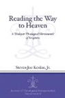 Steven Joe Koskie, Steven Joe Koskie Jr, Steven Joe Koskie Jr., Koskie Jr Steven Joe - Reading the Way to Heaven