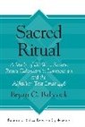 Bryan C. Babcock, Bryan C. Babcok, Babcock Bryan - Sacred Ritual