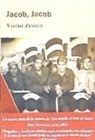 Valérie Zennati - Jacob, Jacob