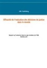 Uihj Publishing - Efficacité de l'exécution des décisions de justice dans le monde