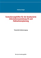 Mathias Berger - Formulierungshilfen für die Strukturierte Informationssammlung SIS und Maßnahmenplanung