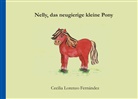 Cecilia Lorenzo Fernández - Nelly, das neugierige kleine Pony