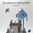Alberto Pieruz Quintana - Els robots no tenen pressa