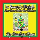 Penelope Dyan - in Santa's Sleigh -- Lime Green Robes For Christmas