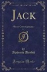 Alphonse Daudet - Jack, Vol. 1