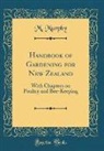 M. Murphy - Handbook of Gardening for New Zealand