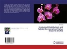 Anil Khanal - Ecological Distribution and Habitat Conservation Status Endemic Orchid