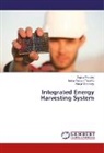 Sujat Pandey, Sujata Pandey, Malay Ranja Tripathy, Malay Ranjan Tripathy, Mu Varshney, Mukul Varshney - Integrated Energy Harvesting System