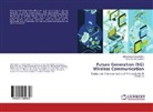 Mohammad Tariqu Islam, Mohammad Tariqul Islam, Amal Azri Bin Juraime - Future Generation (5G) Wireless Communication