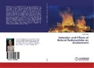 Sudhir Mittal - Detection and Effects of Natural Radionuclides on Environment