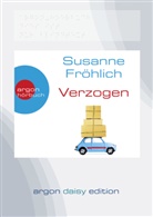 Susanne Fröhlich, Susanne Fröhlich - Verzogen (DAISY Edition) (DAISY-Format), 1 Audio-CD, 1 MP3 (Hörbuch)