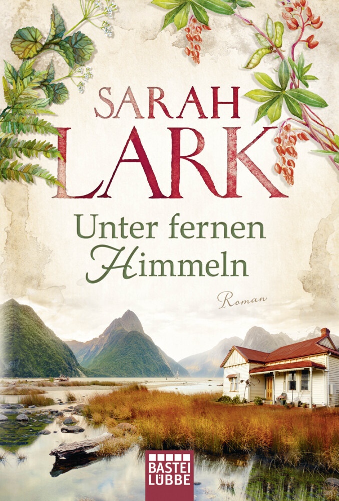 Sarah Lark, Tina Dreher - Unter fernen Himmeln - Roman