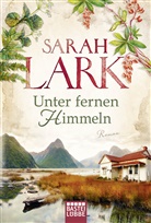Sarah Lark, Tina Dreher - Unter fernen Himmeln
